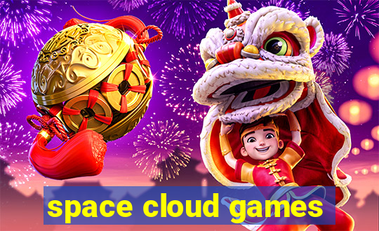 space cloud games